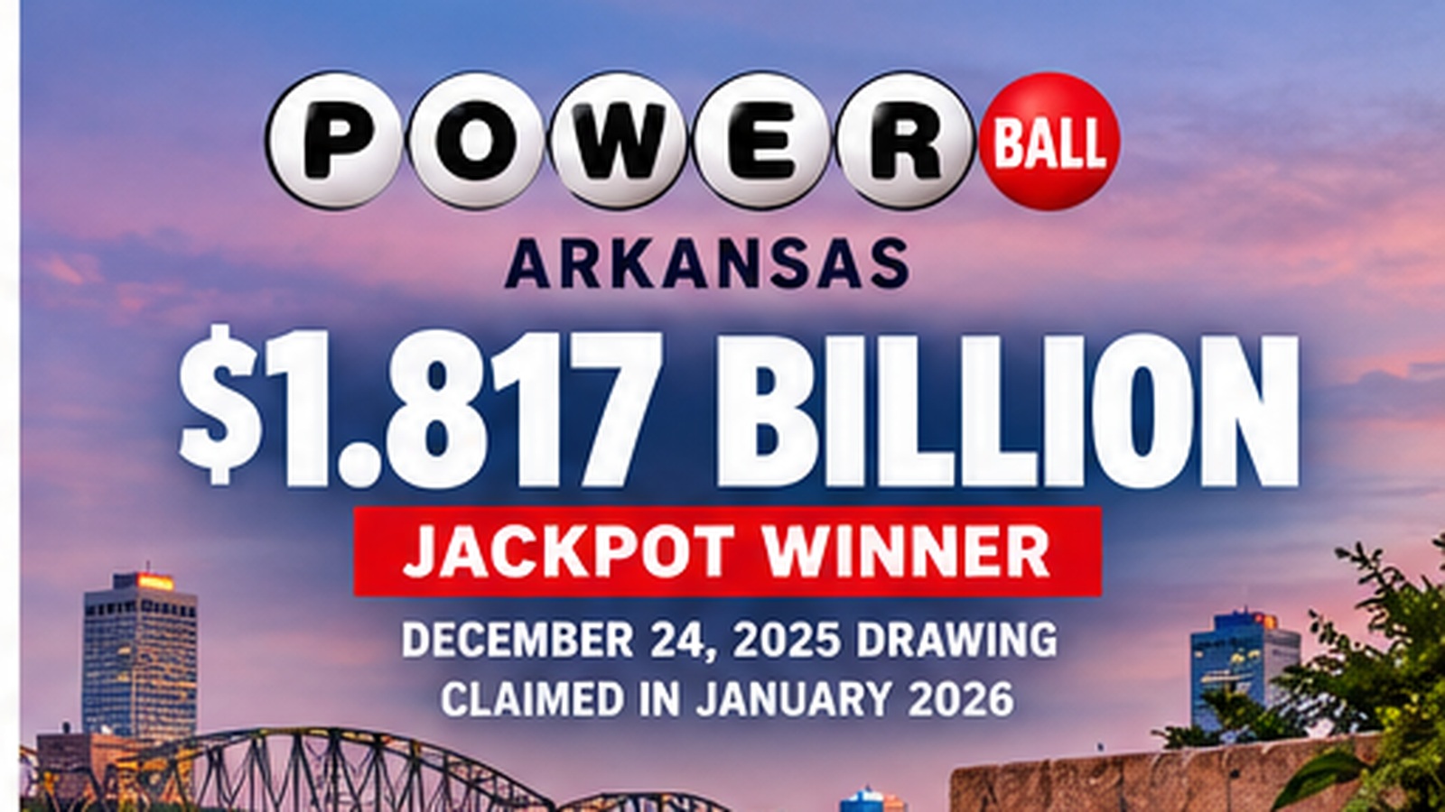 Arkansas Powerball jackpot graphic showing the $1.817 billion winning prize
