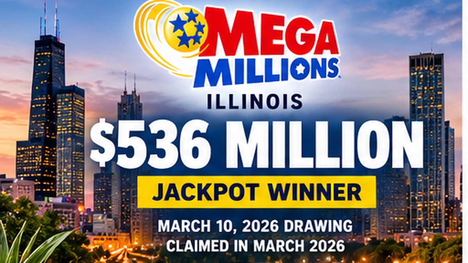 Illinois Mega Millions jackpot graphic showing the $536 million Lucky Lady win